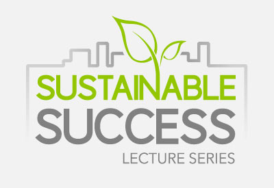 Sustainable Success Lecture Series